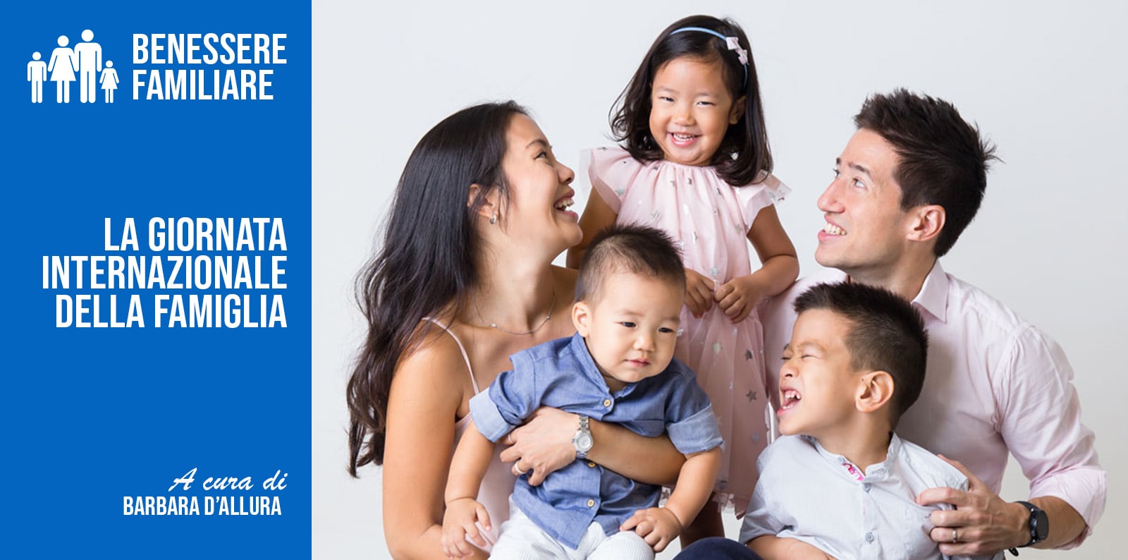 LA GIORNATA INTERNAZIONALE DELLA FAMIGLIA
